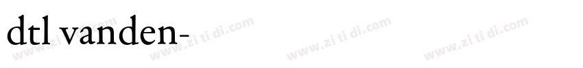 dtl vanden字体转换